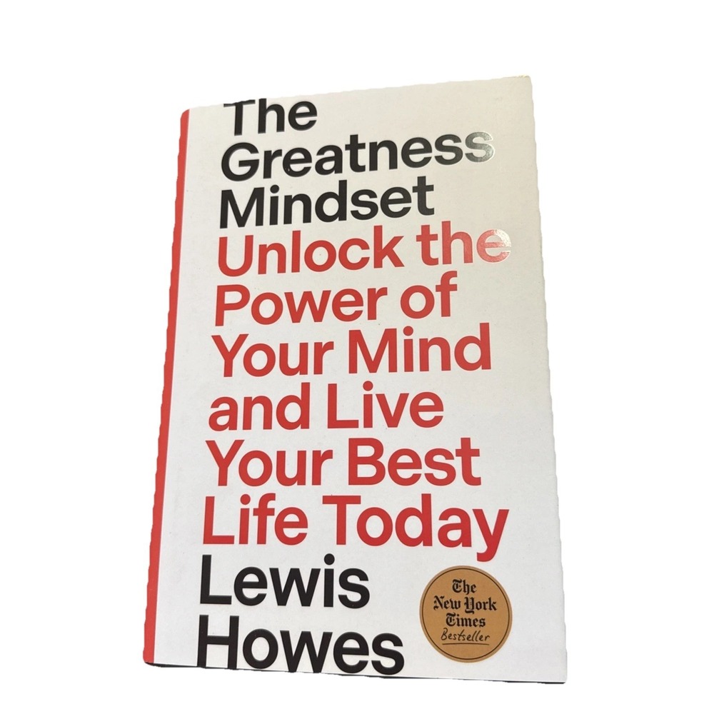 The Greatness Mindset: Unlock‎ the Power of Your Mind & Live Your Best Life Book